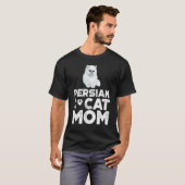 Kat Eigenaar Perzische Kitten Perzische Kat Moeder T-shirt (Voorkant volledig)