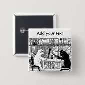 Kat en hond in de bibliotheek vierkante button 5,1 cm (Voorkant /achterkant)