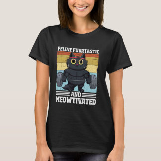 Kat Feline Furrtastisch Grappige Motivatie Kat Vro T-shirt
