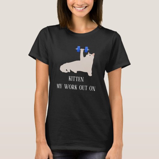 Kat Gewichten Kitten mijn werk op T-shirt (Voorkant)