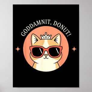 Kat - Godit, Donut! Sy Retro Kat Liefhebber Design Poster