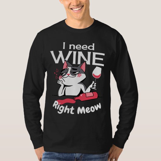 Kat Ik heb Wijn nodig T-shirt (Voorkant)