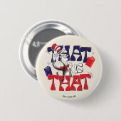 Kat in de hoed | Dat is dat Ronde Button 5,7 Cm (Voorkant /achterkant)