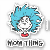 Kat in het Pet | Ding Een Ding Twee - Mam Thing Sticker (Voorkant)
