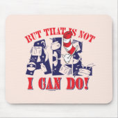 Kat in het Pet | Maar dat is niet alles wat ik kan Muismat (Voorkant)