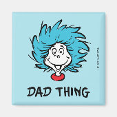 Kat in het Pet | Thing One Thing Two - Papa Thing Magneet (Voorkant)
