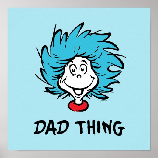 Kat in het Pet | Thing One Thing Two - Papa Thing Poster (Voorkant)