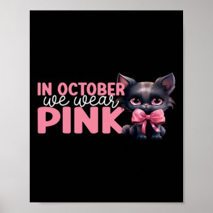 Kat In Oktober Draag We Roze Oktober Borstkanker Poster