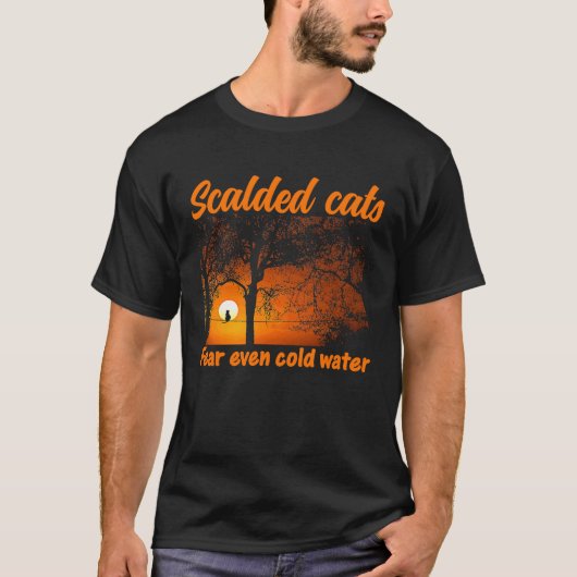 kat kat kittens kater quote 1 t-shirt (Voorkant)