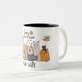 Kat-kattebakje| Elk leven moet negen katten hebben Tweekleurige Koffiemok (Voorkant rechts)