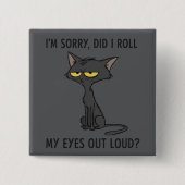 Kat Kittens Heb Ik Mijn Ogen Hardop Gerold Grappig Vierkante Button 5,1 Cm (Voorkant)