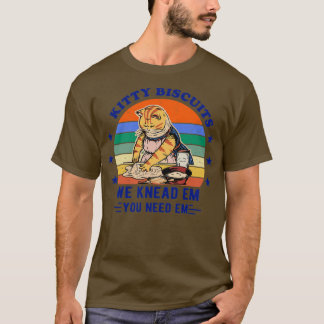 Kat koekjes die we kennen, je hebt me nodig t-shirt