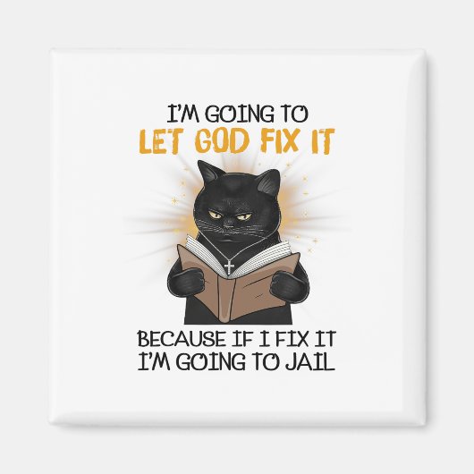Kat laat God het oplossen want als ik het herstel, Magneet (Voorkant)