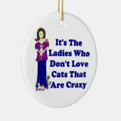 Kat Lady (niet gek) Keramisch Ornament (Rechts)