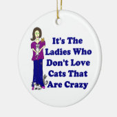 Kat Lady (niet gek) Keramisch Ornament (Links)