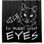 Kat - leuk om je ogen te zien donker douchegordijn (Voorkant)