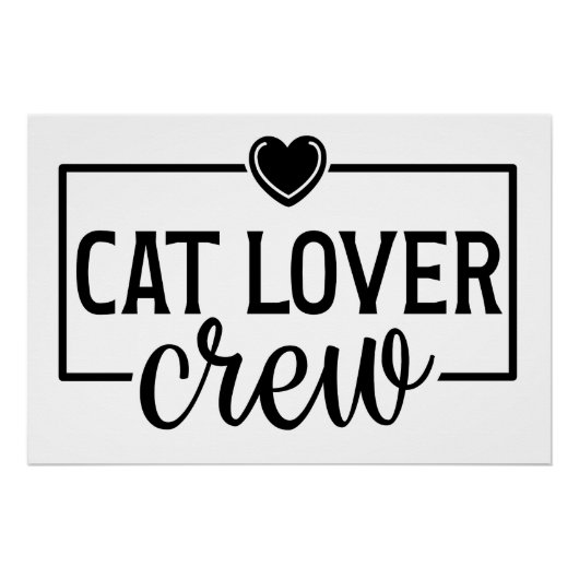 Kat Liefhebber Crew Grappige Kat Perfect Poster (Voorkant)
