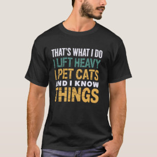 Kat Liefhebber Ik Til Zware Gewichten Ik Aai Katte T-shirt