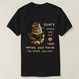 Kat Liefhebbers, Begin Waar Je Bent, Motivatie Cit T-shirt