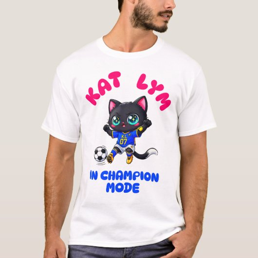 Kat Lym In Champion Mode T-shirt (Voorkant)