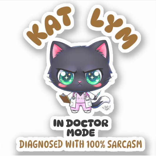 Kat Lym In Doctor Mode  Sticker (Voorkant)