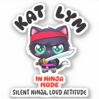 Kat Lym In Ninja Mode Black Cat Sticker