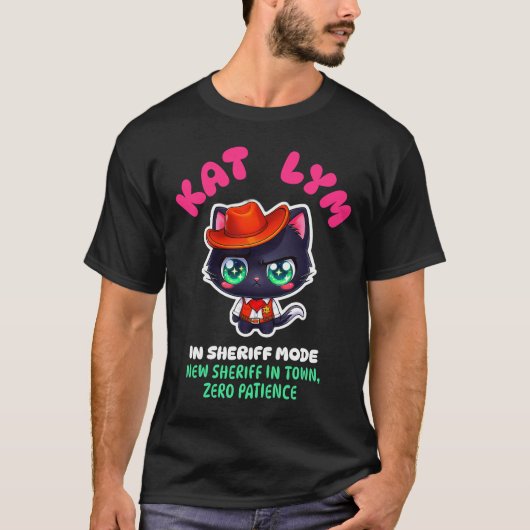Kat Lym In Sheriff Mode Cat Sticker T-shirt (Voorkant)