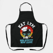 Kat Lym Sarcastic Chef Cat - Bon Appetit Now Leave Schort (Voorkant)