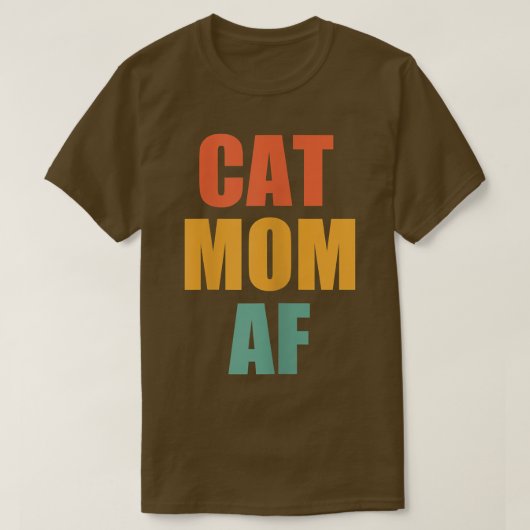  kat mam AF Funny Crazy Cat Lady T-shirt (Design voorkant)