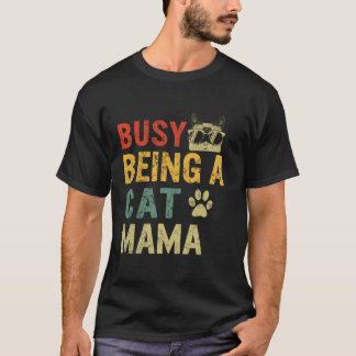 Kat Mam Bezig Een Kat Mama Moederdag Dierenliefde T-shirt