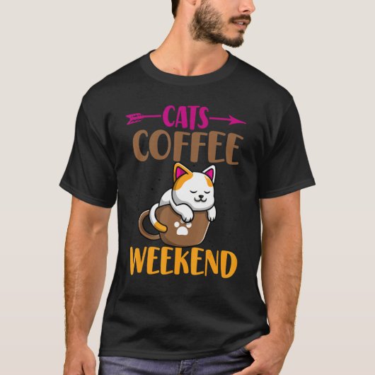 Kat mam Caffeine Cat Cats Coffee Weekends T-shirt (Voorkant)