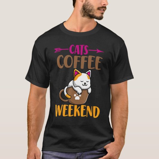 Kat mam Caffeine Cat Cats Coffee Weekends T-shirt (Voorkant)
