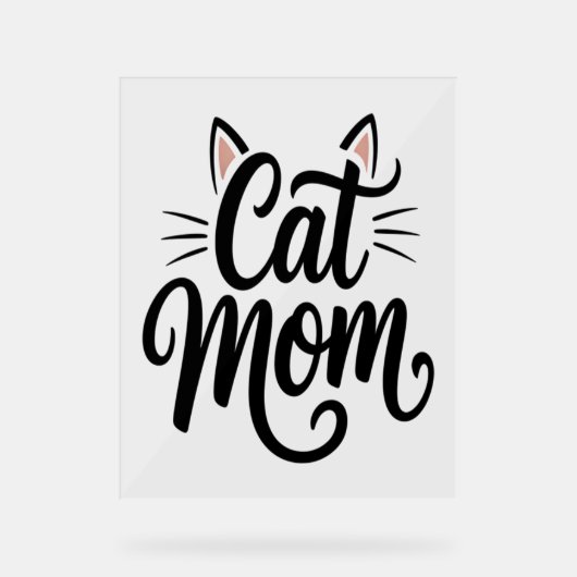 Kat Mam Whiskers en oren Acryl Bord (Voorkant)