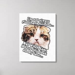 Kat-meme voor katteneigenaars en liefhebbers van k canvas afdruk