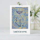 Kat met gefragmenteerde tekst "Ik was normaal" Kaa Bedankkaart (Staand voorkant)