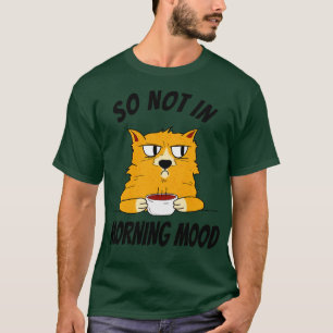 Kat met koffie ontbijt niet in de ochtend t-shirt