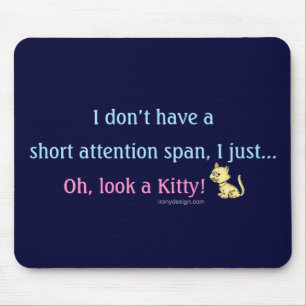 Kat met korte aandacht muismat