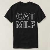 Kat MILF 1 T-shirt (Design voorkant)