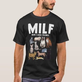 Kat  Milf Man Ik hou van katachtigen T-shirt