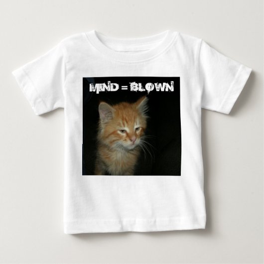 Kat "MIND = BLOWN" Baby T-shirt (Voorkant)