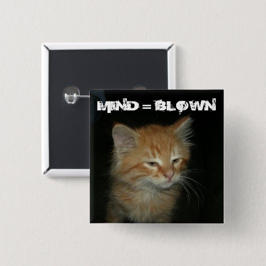 Kat "MIND = BLOWN"-Button Vierkante Button 5,1 Cm (Voorkant /achterkant)
