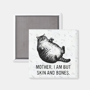 Kat moeder ben ik, maar vel over been voor kattenl magneet