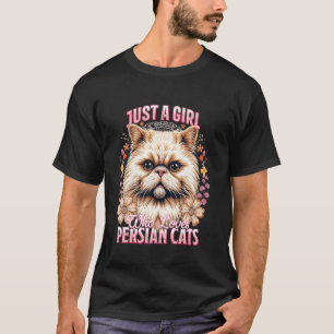 Kat Moeder GEWOON EEN MEISJE DAT VAN PERZISCHE KAT T-shirt