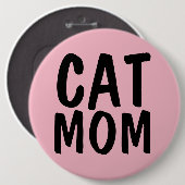 KAT MOEDER GROOT Roze Ronde Button 6,0 Cm (Voorkant /achterkant)