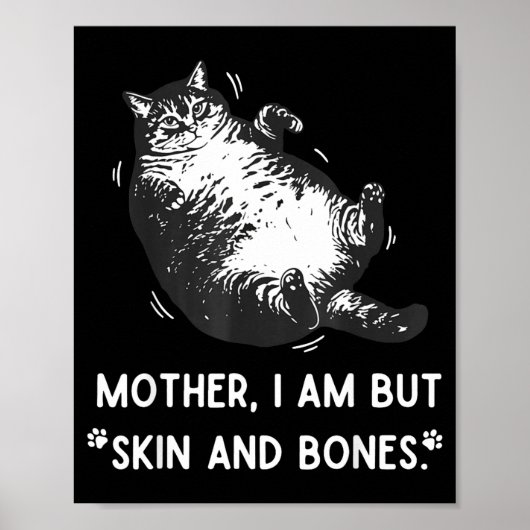 Kat moeder ik ben maar huid en botten poster (Voorkant)
