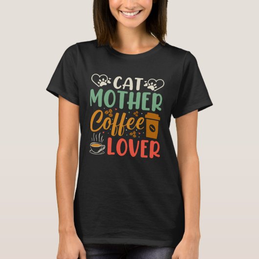 Kat Moeder Koffie Koffiedrinker Kitty Kat Moeder T-shirt (Voorkant)