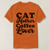 Kat Moeder Koffie Lover 97 T-shirt (Design voorkant)