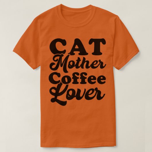 Kat Moeder Koffie Lover 97 T-shirt (Design voorkant)