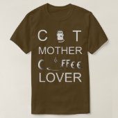 Kat moeder koffie zwart en chocolade t-shirt (Design voorkant)
