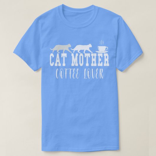 Kat Moeder Koffieliefde 6 T-shirt (Design voorkant)